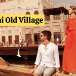 Dubai Old Village