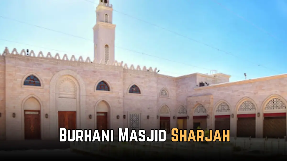 Burhani Masjid Sharjah