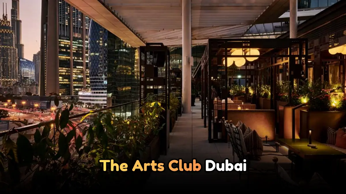 The Arts Club Dubai