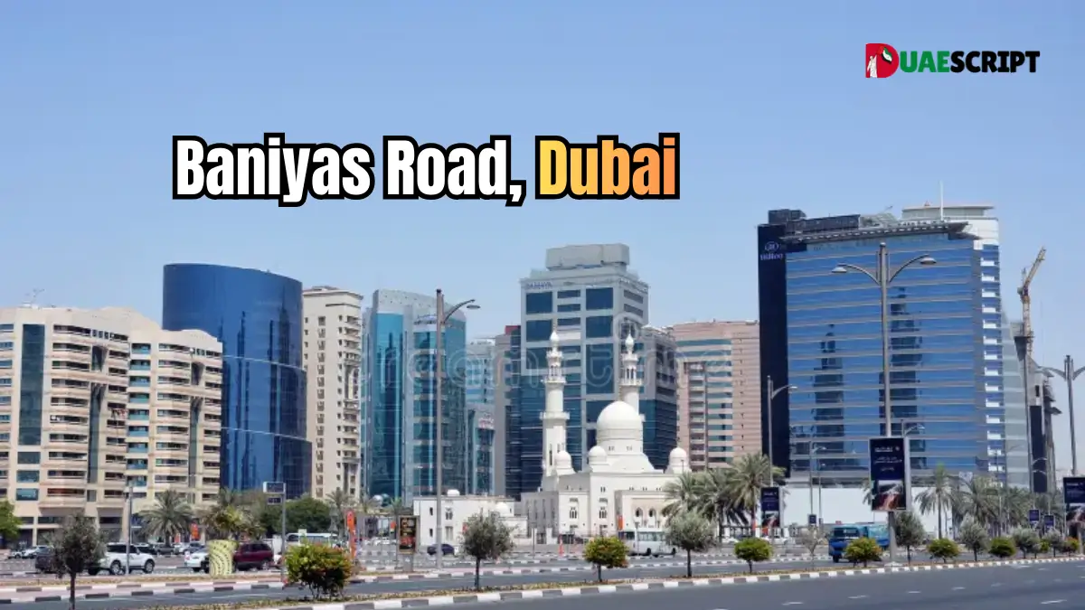 Baniyas Road Dubai, United Arab Emirates