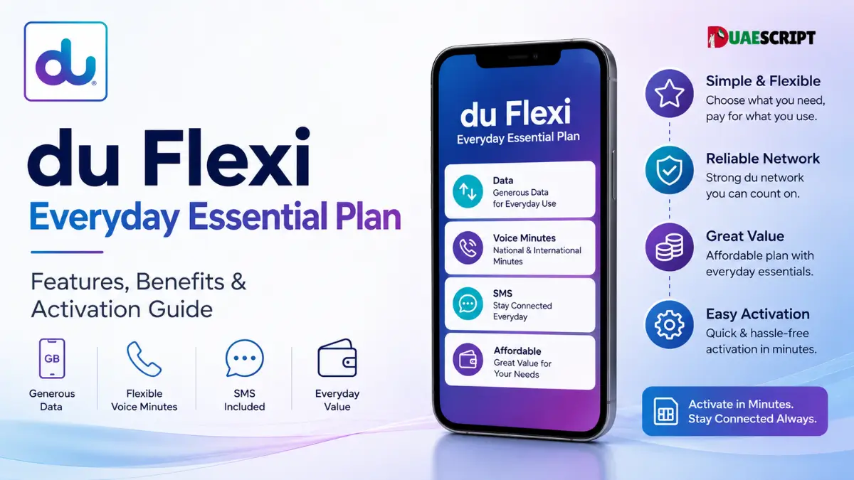 du Flexi Everyday Essential Plan | Features, Benefits & Activation Guide